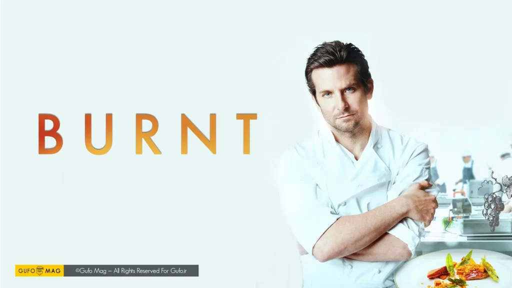 فیلم Burnt (سوخته) داستان فراز و نشیب یک سرآشپز