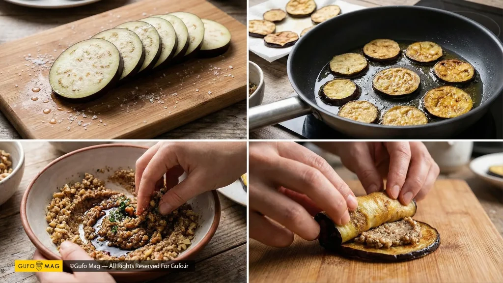 طرز تهیه شامل برش، سرخکردن، آمادهسازی مواد میانی و رولکردن بادمجان